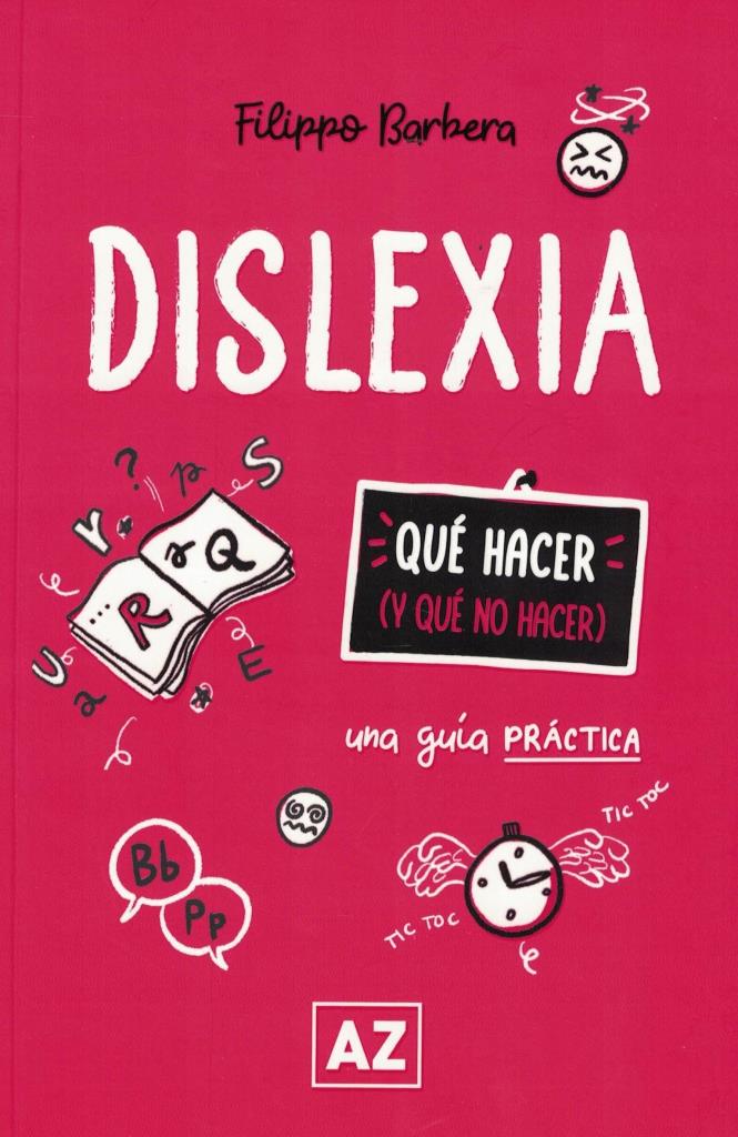 DISLEXIA- QUE HACER Y QUE NO HACER