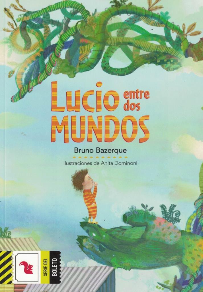 LUCIO ENTRE DOS MUNDOS