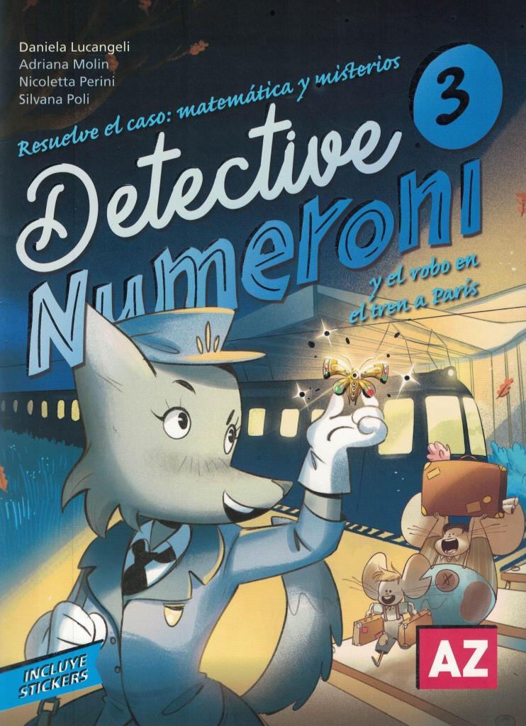 DETECTIVE NUMERONI 3 - Y EL ROBO EN EL TREN A PARIS