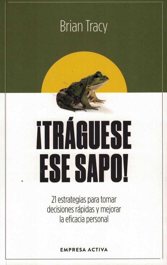 TRAGUESE ESE SAPO! - ED. REVISADA