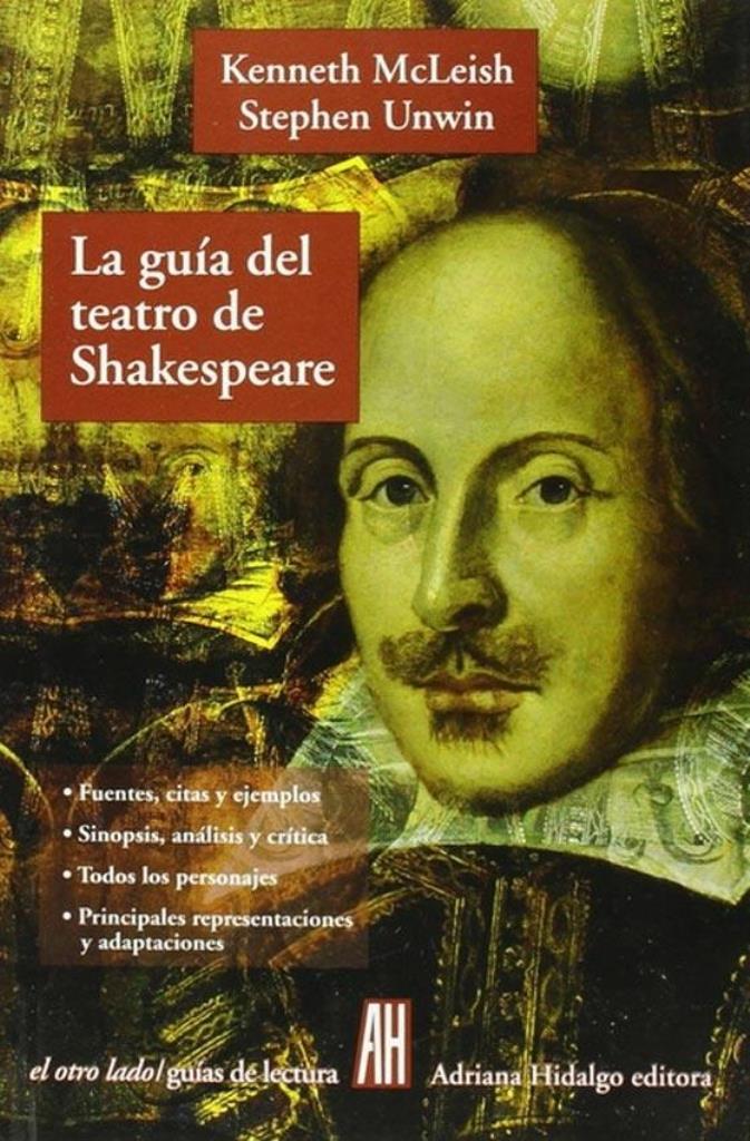 GUIA DEL TEATRO DE SHAKESPEARE, LA