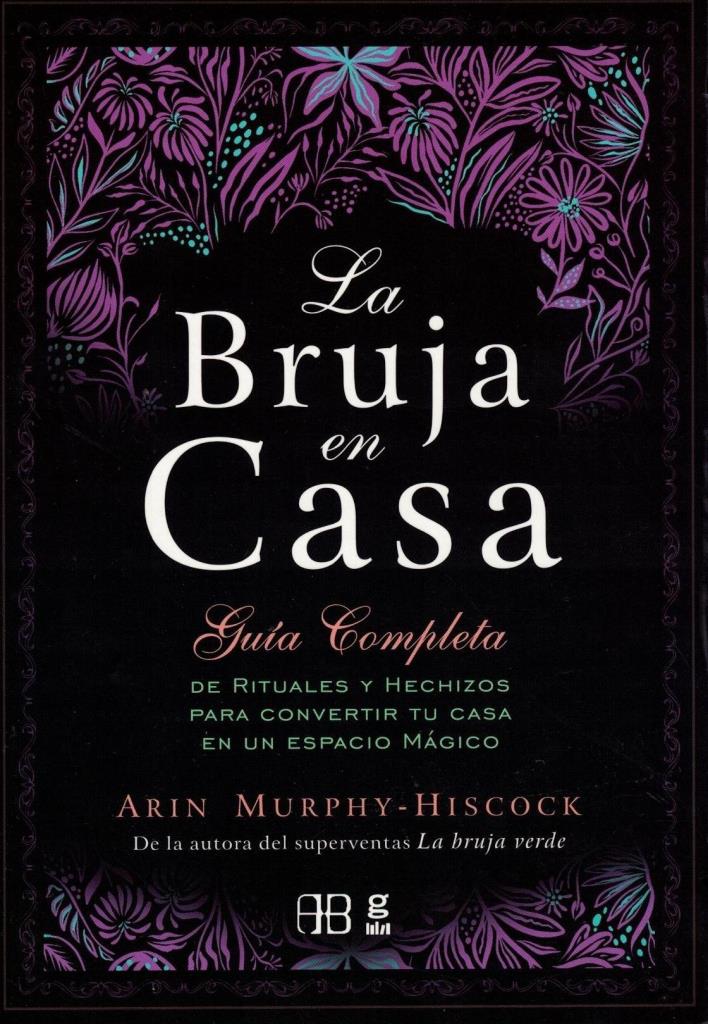 BRUJA EN CASA, LA