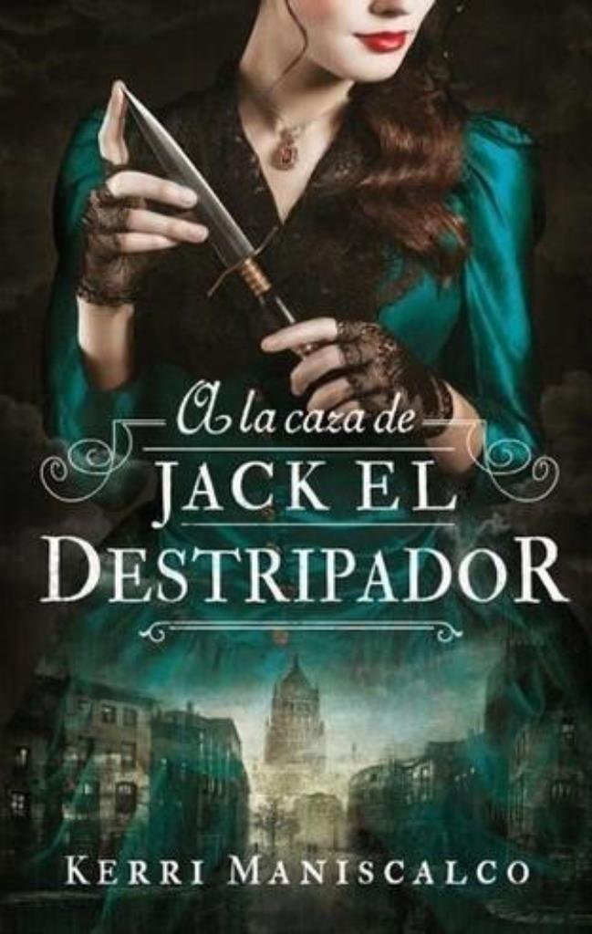 A LA CAZA DE JACK EL DESTRIPADOR