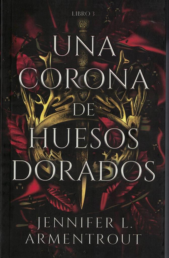 UNA CORONA DE HUESOS DORADOS