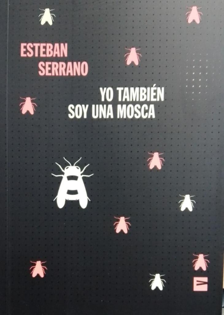 YO TAMBIEN SOY UNA MOSCA