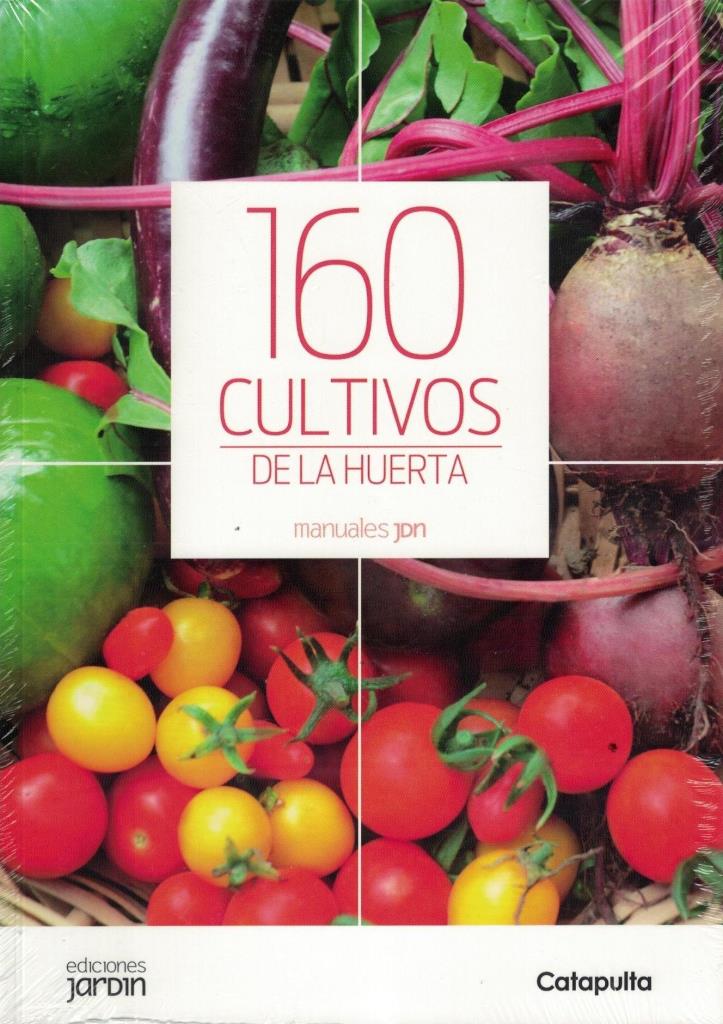 160 CULTIVOS DE LA HUERTA