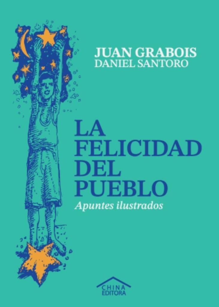 FELICIDAD DEL PUEBLO, LA- APUNTES ILUSTRADOS