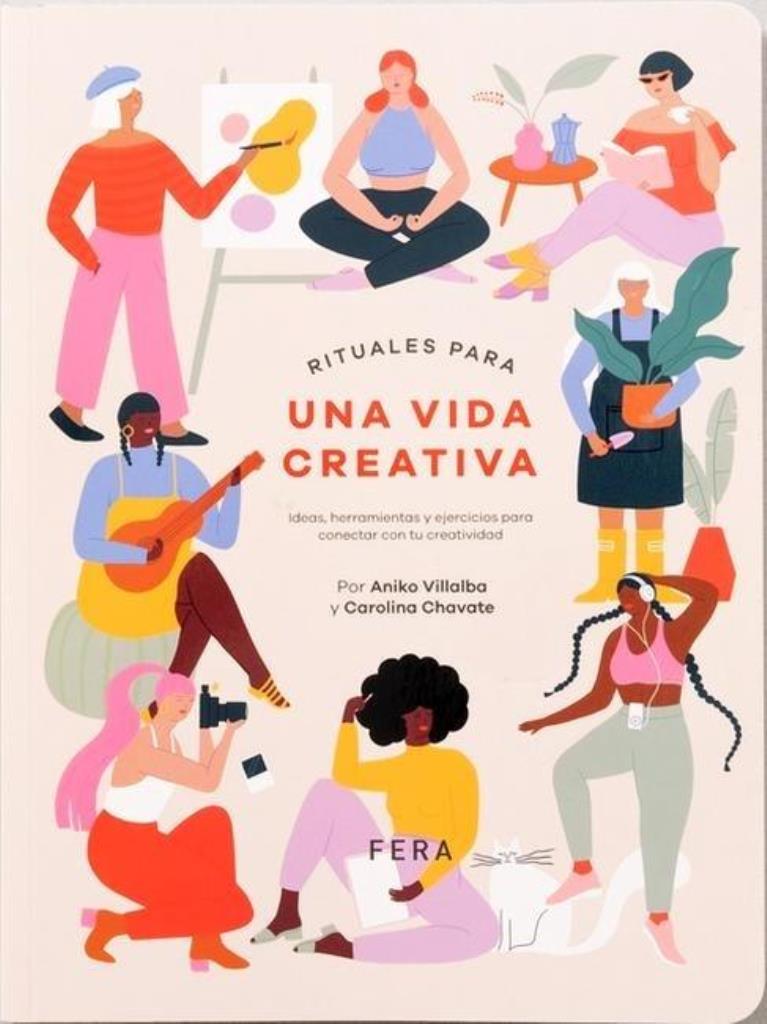 RITUALES PARA UNA VIDA CREATIVA