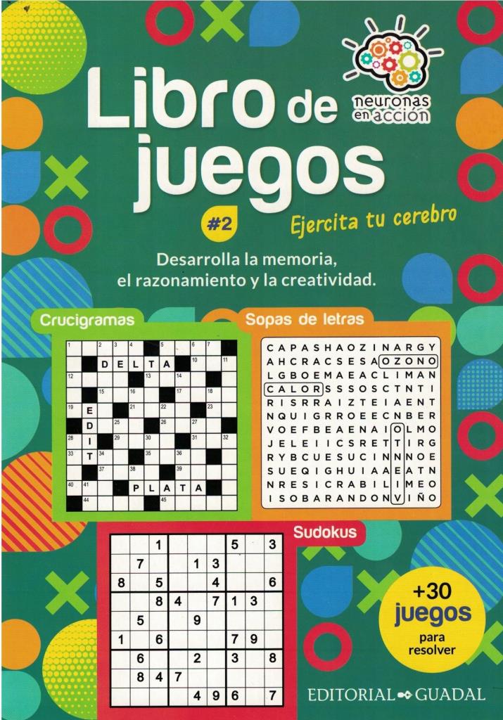 LIBRO DE JUEGOS 2- EJERCITA TU CEREBRO