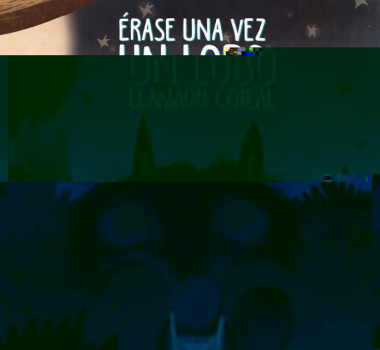 ERASE UNA VEZ UN LOBO LLAMADO CEREAL- TAPA BLANDA