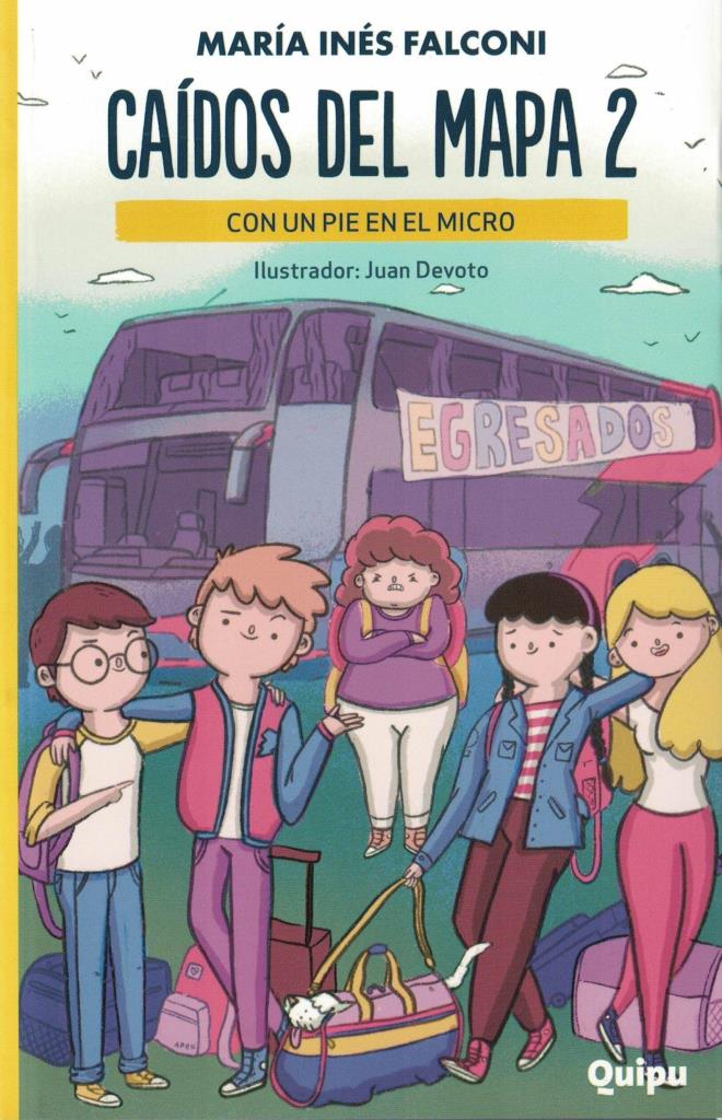 CAIDOS DEL MAPA 2 - CON UN PIE EN EL MICRO