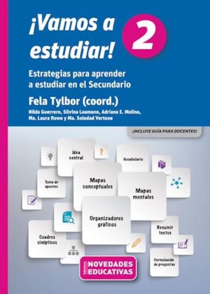 VAMOS A ESTUDIAR 2 - ESTRATEGIAS PARA APRENDER A ESTUDIAR EN LA SECUNDARIO