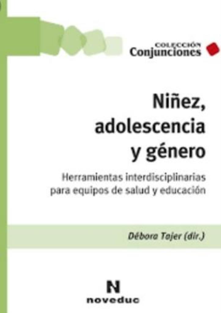 NIÑEZ, ADOLESCENCIA Y GENERO