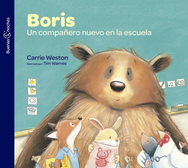 BORIS, UN COMPAÑERO NUEVO EN LA ESCUELA - BUENAS NOCHES