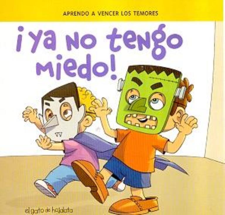 YA NO TENGO MIEDO! - CREZCO Y APRENDO