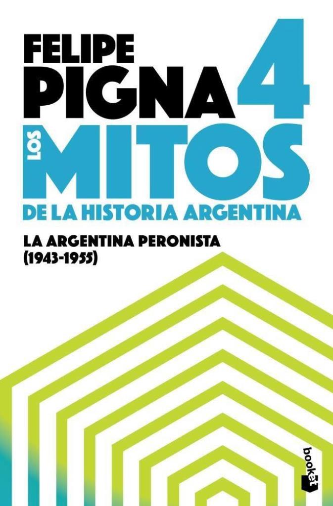 MITOS DE LA HISTORIA ARGENTINA 4
