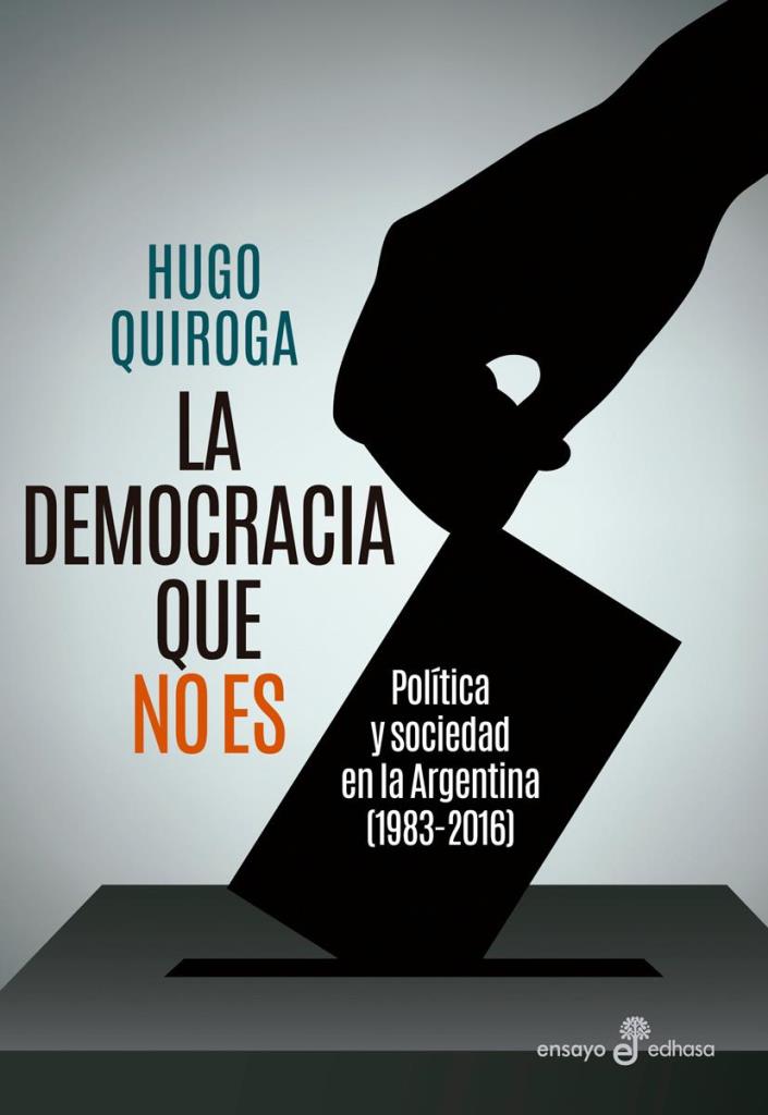 DEMOCRACIA QUE NO ES, LA