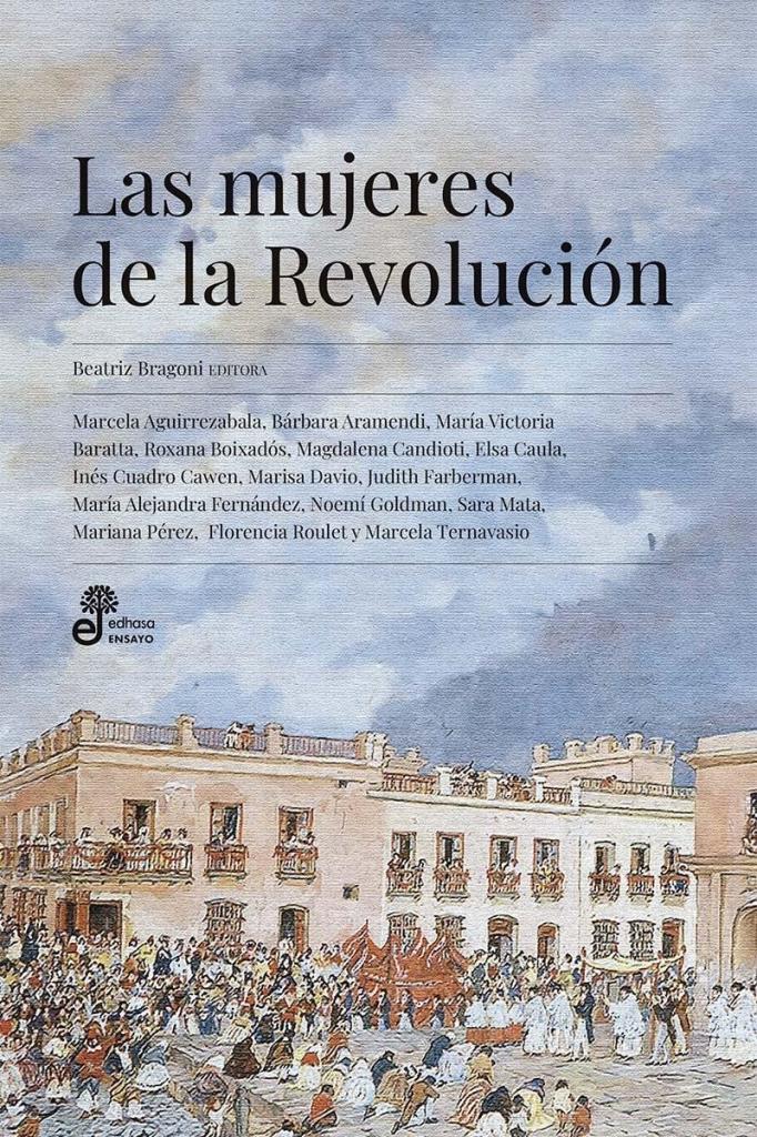 MUJERES DE LA REVOLUCION, LAS