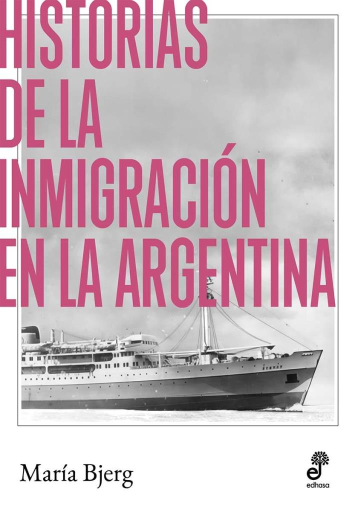 HISTORIAS DE LA INMIGRACION EN LA ARGENTINA
