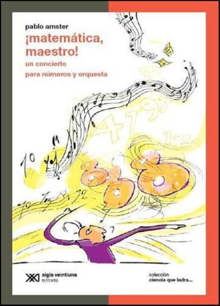 MATEMATICA, MAESTRO- UN CONCIERTO PARA NUMEROS Y ORQUESTA