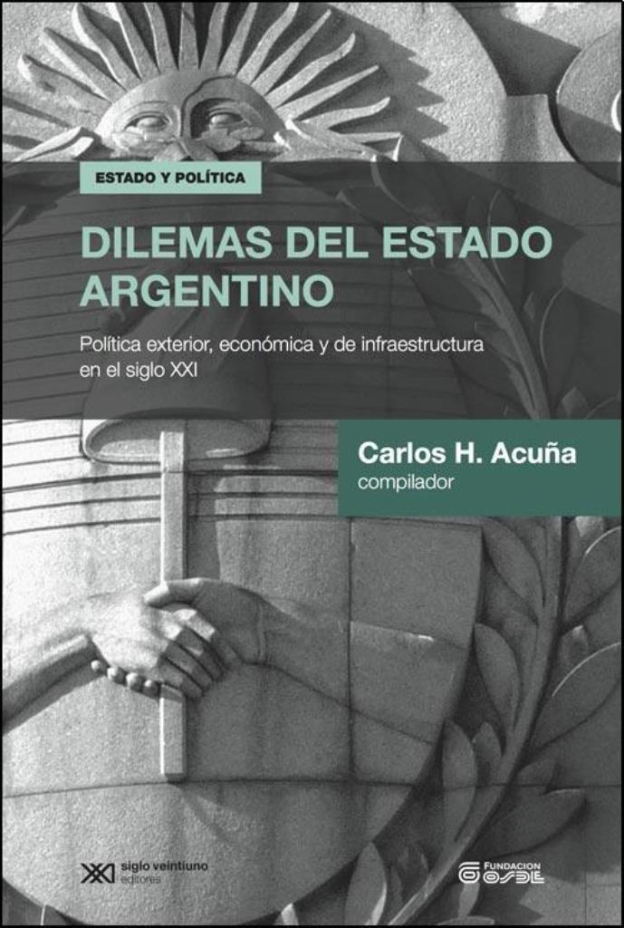 DILEMAS DEL ESTADO ARGENTINO
