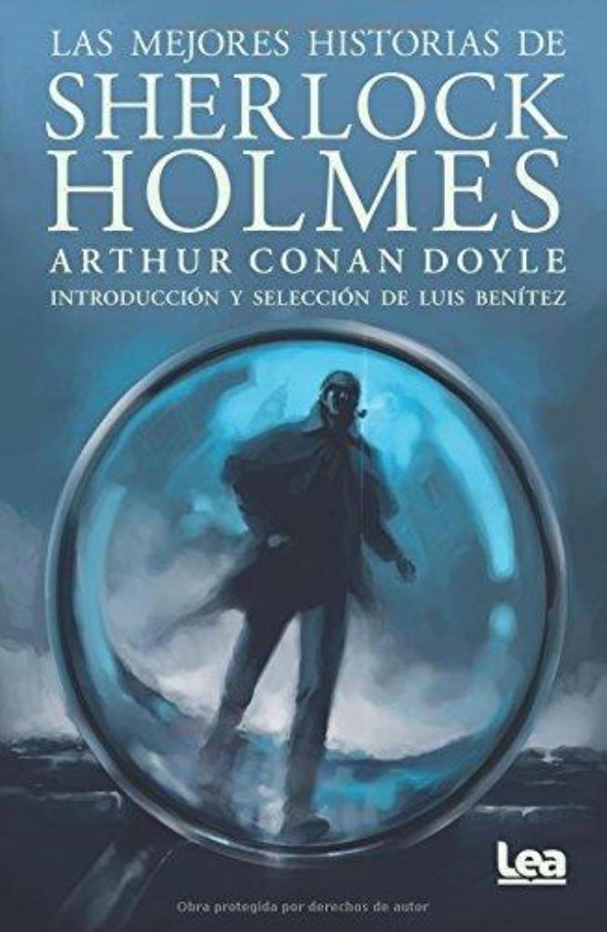 MEJORES HISTORIAS DE SHERLOCK HOLMES, LAS