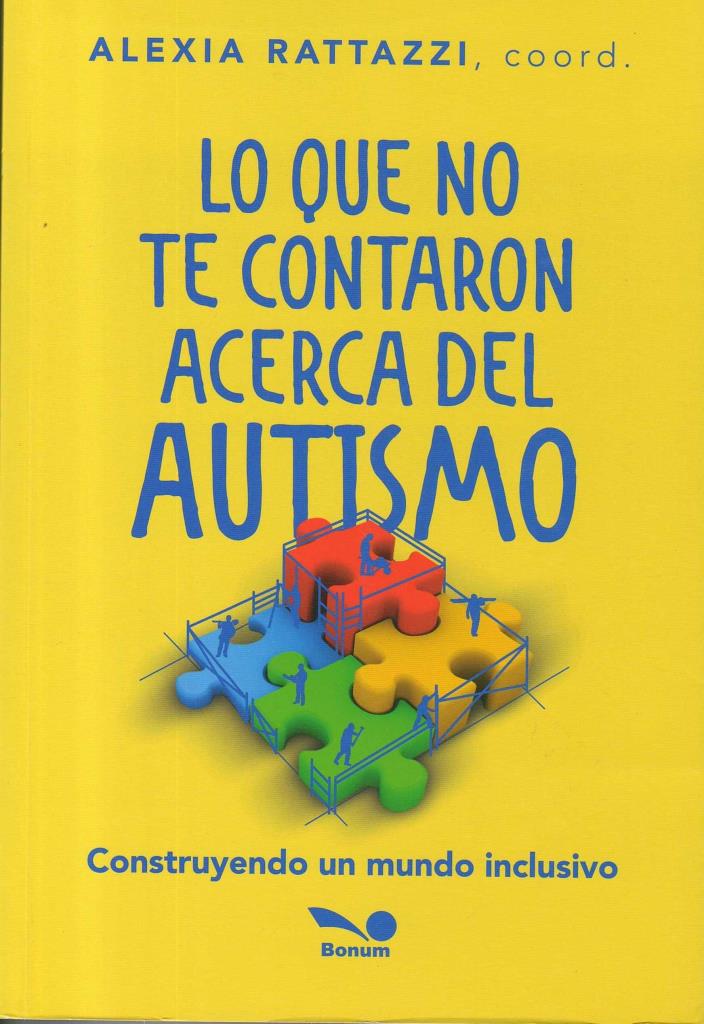 LO QUE NO TE CONTARON ACERCA DEL AUTISMO