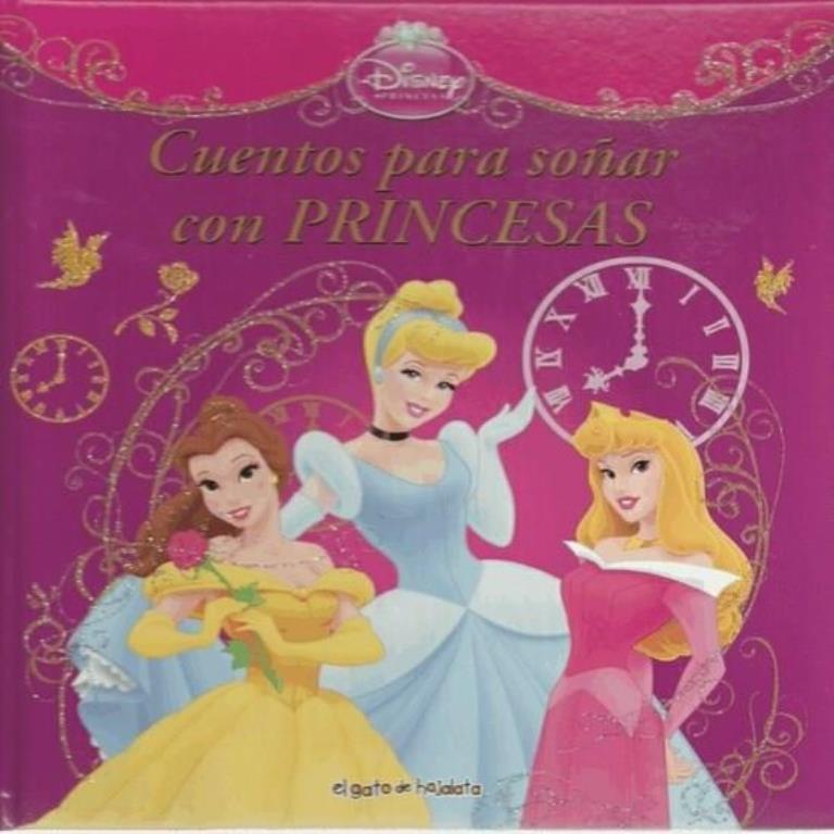 CUENTOS PARA SOÑAR CON PRINCESAS