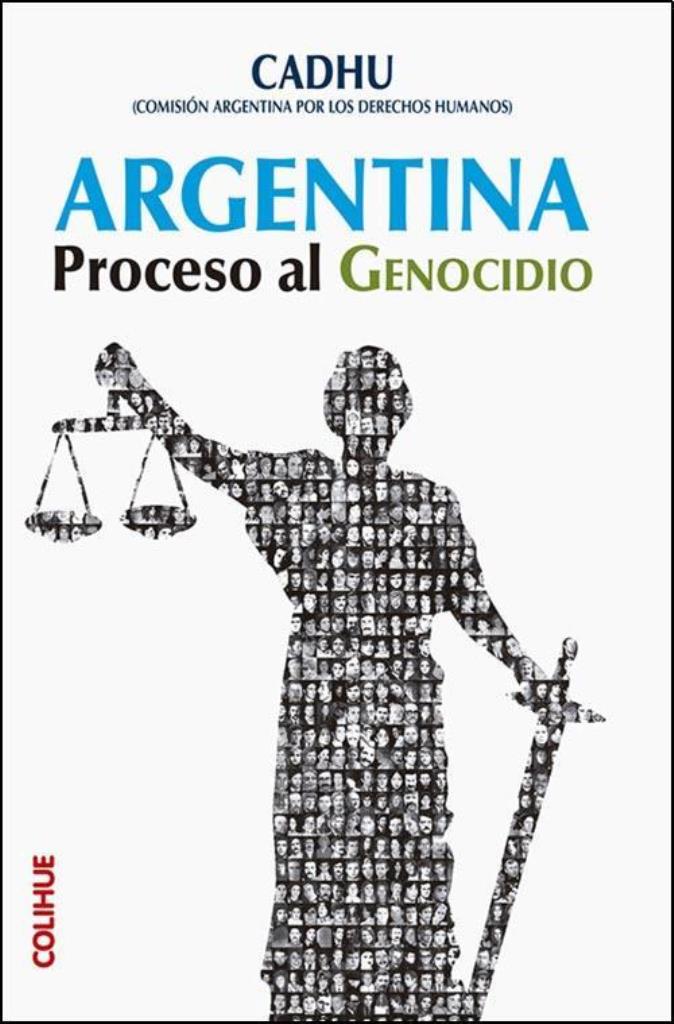 ARGENTINA: PROCESO AL GENOCIDIO
