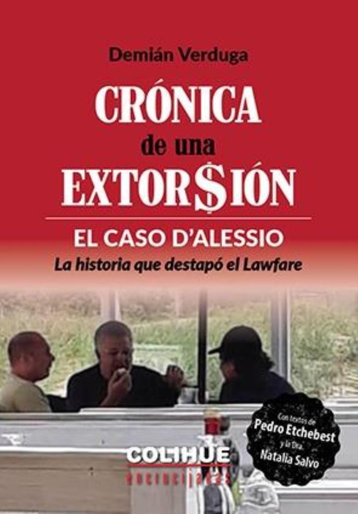 CRONICA DE UNA EXTORSION