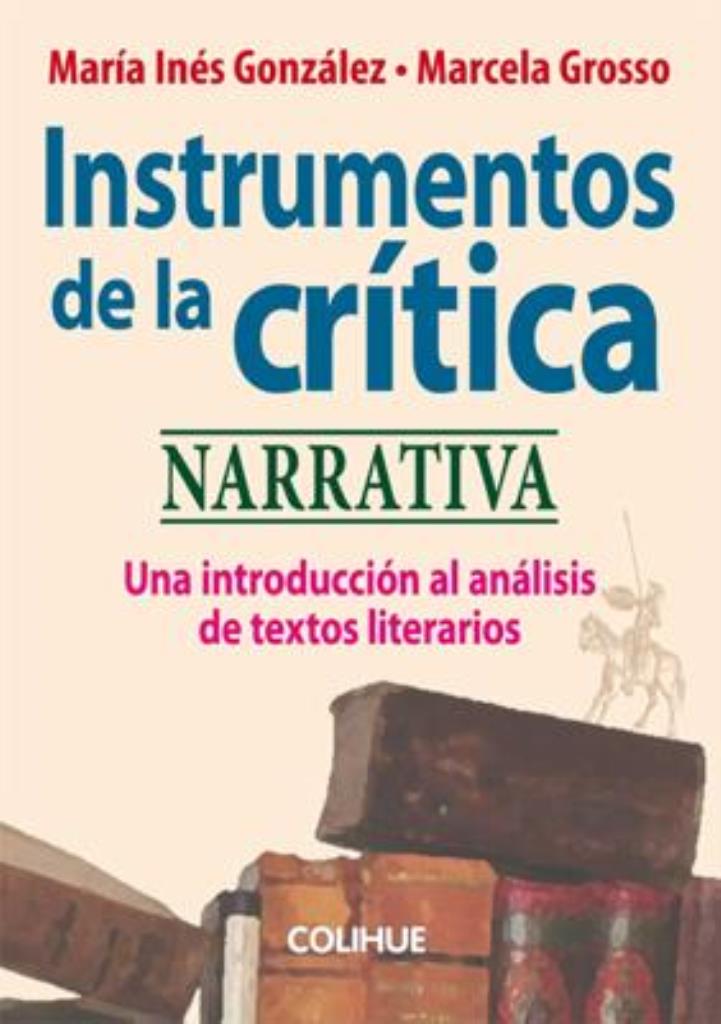 INSTRUMENTOS DE LA CRITICA NARRATIVA