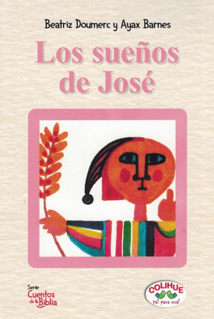 SUEÑOS DE JOSÑ, LOS