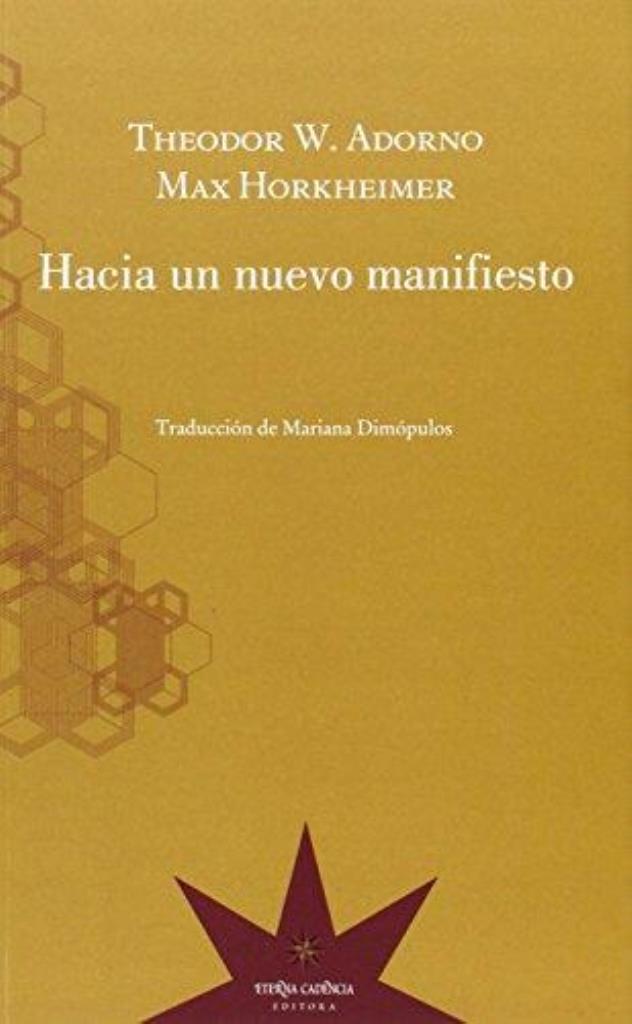 HACIA UN NUEVO MANIFIESTO