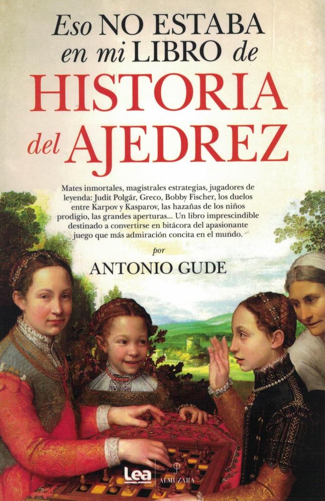 ESO NO ESTABA EN MI LIBRO DE HISTORIA DEL AJEDREZ