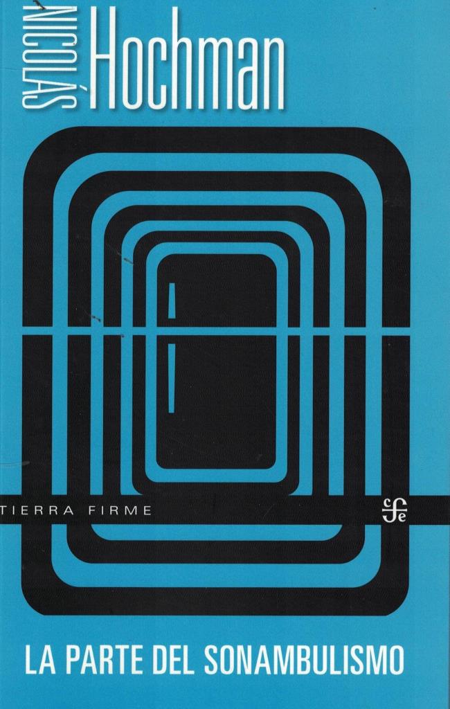 PARTE DEL SONANBULISMO, LA