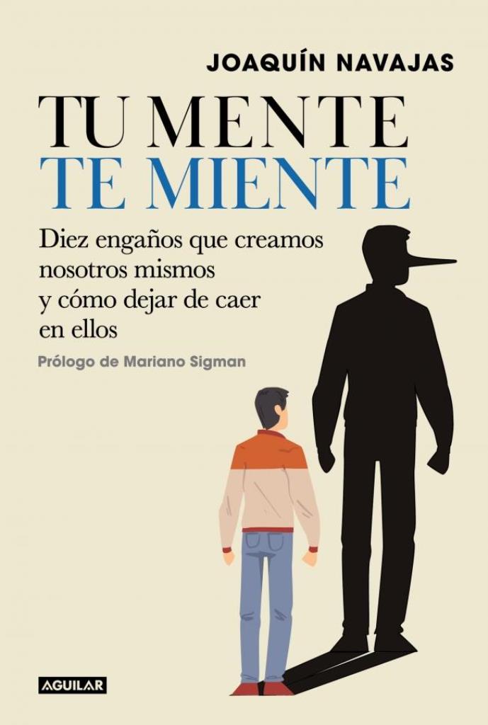 TU MENTE TE MIENTE