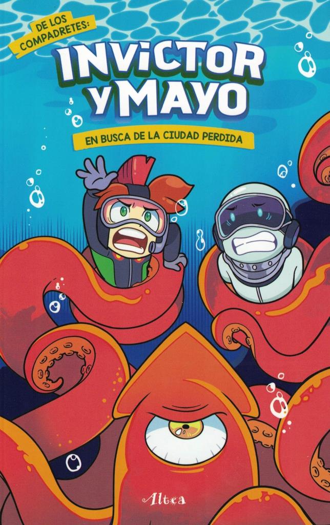INVICTOR Y MAYO 2: EN BUSCA DE LA CIUDAD PERDIDA