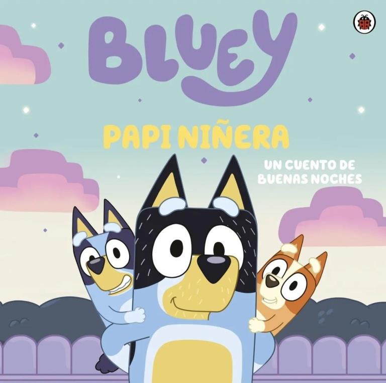 BLUEY - PAPI NIÑERA