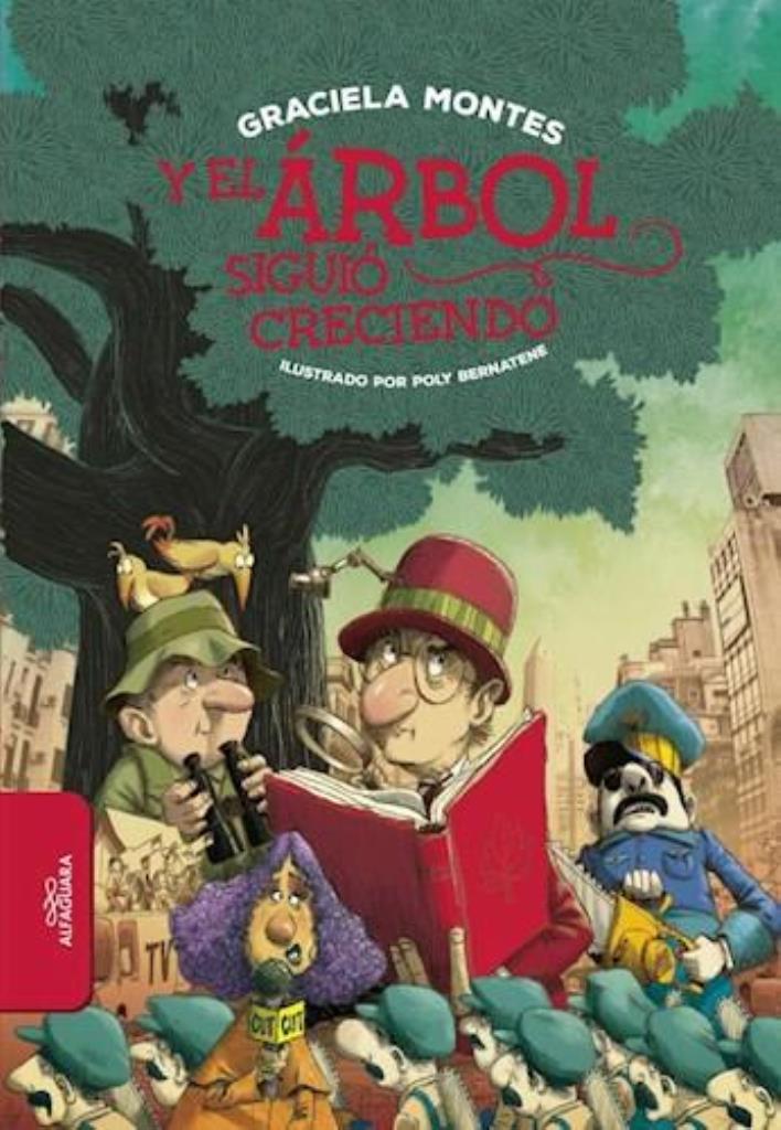 Y EL ARBOL SIGUIO CRECIENDO