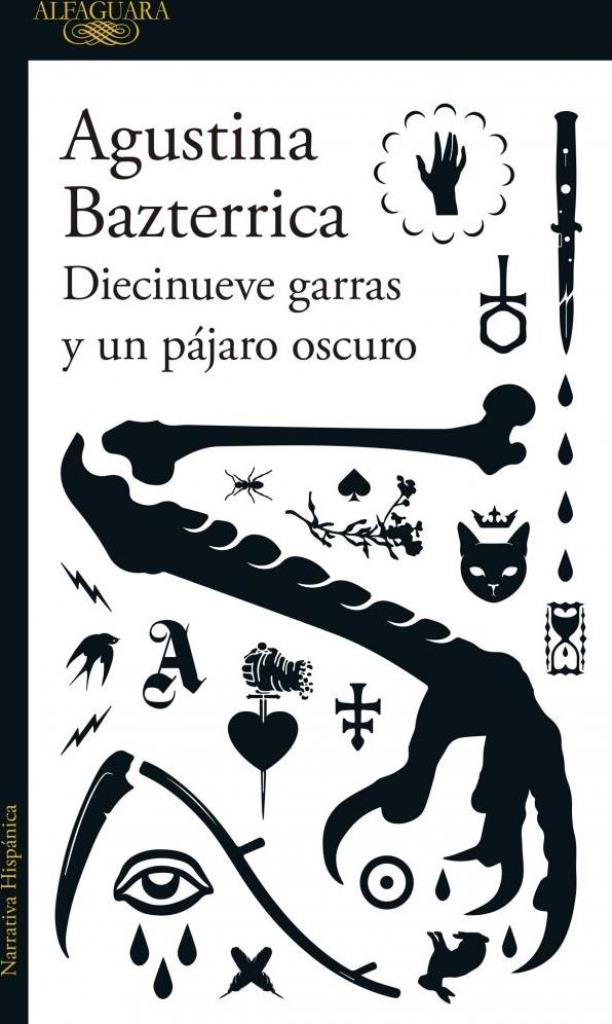 DIECINUEVE GARRAS Y UN PAJARO OSCURO