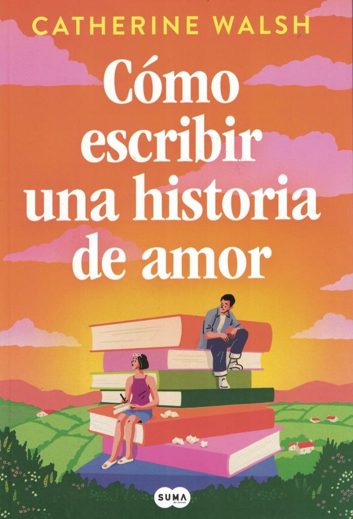 COMO ESCRIBIR UNA HISTORIA DE AMOR