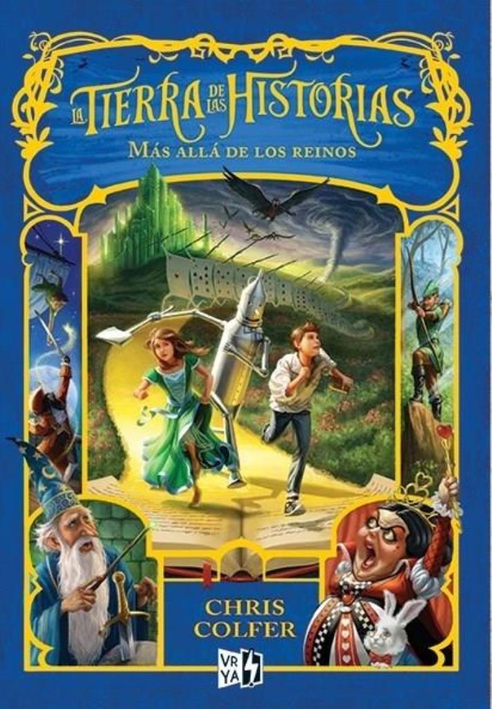 TIERRA DE LAS HISTORIAS 4, LA - MAS ALLA DE LOS REINOS