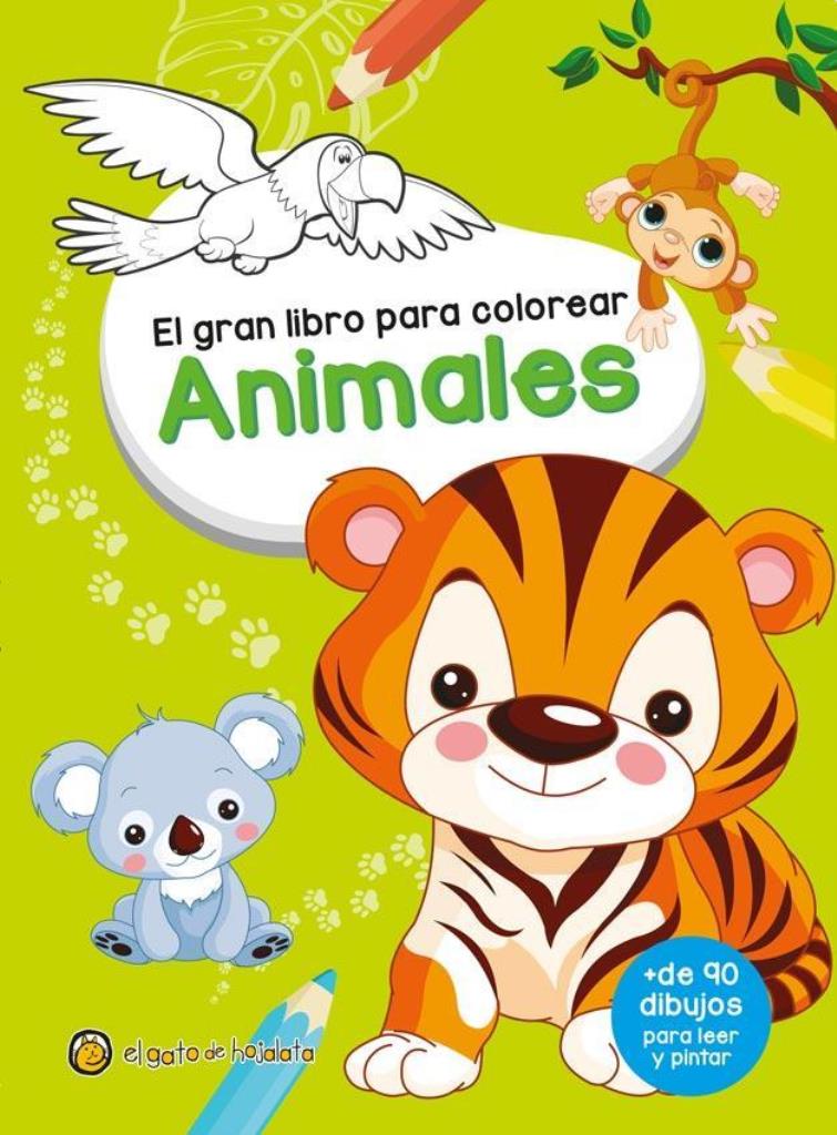 GRAN LIBRO PARA COLOREAR ANIMALES, EL
