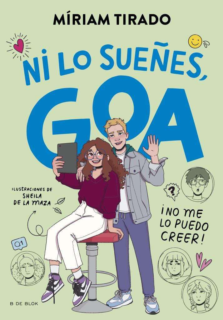 ME LLAMO GOA 5- NI LO SUEÑES GOA
