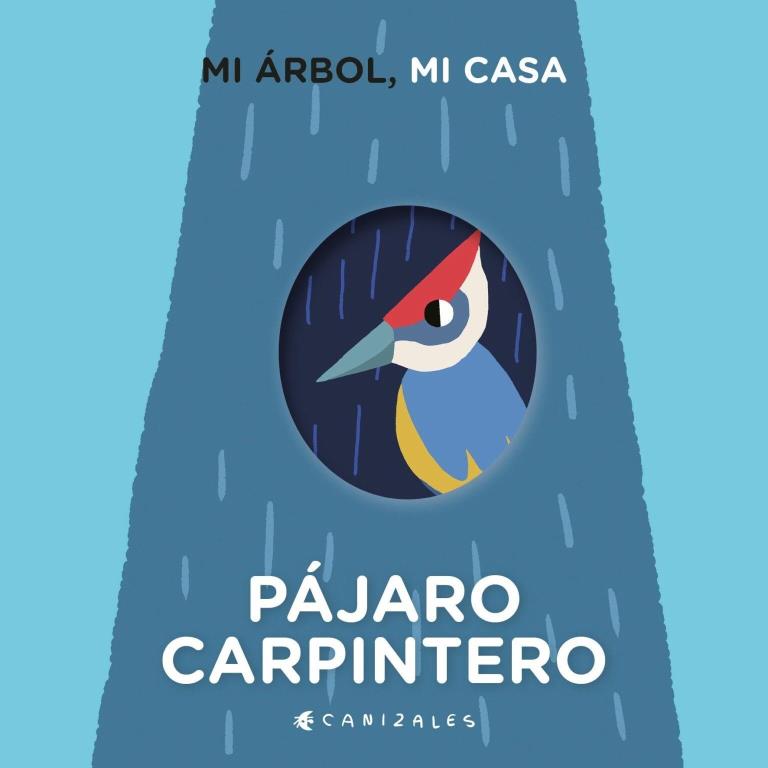 MI ARBOL MI CASA - PAJARO CARPINTERO