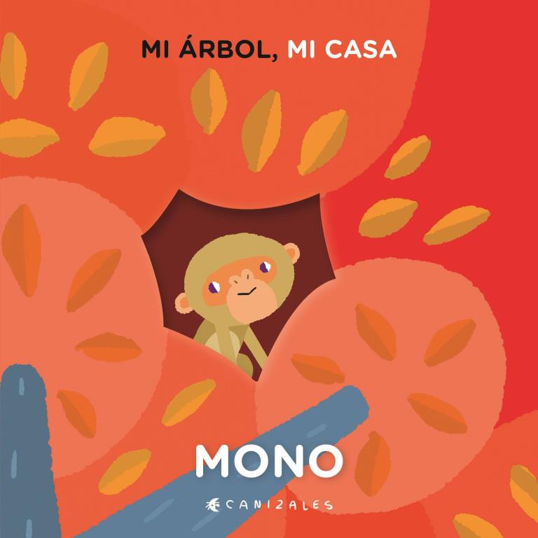 MONO- MI ARBOL MI CASA