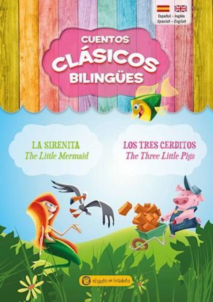 CUENTOS CLASICOS BILINGUES- SIRENITA Y TRES CERDITOS