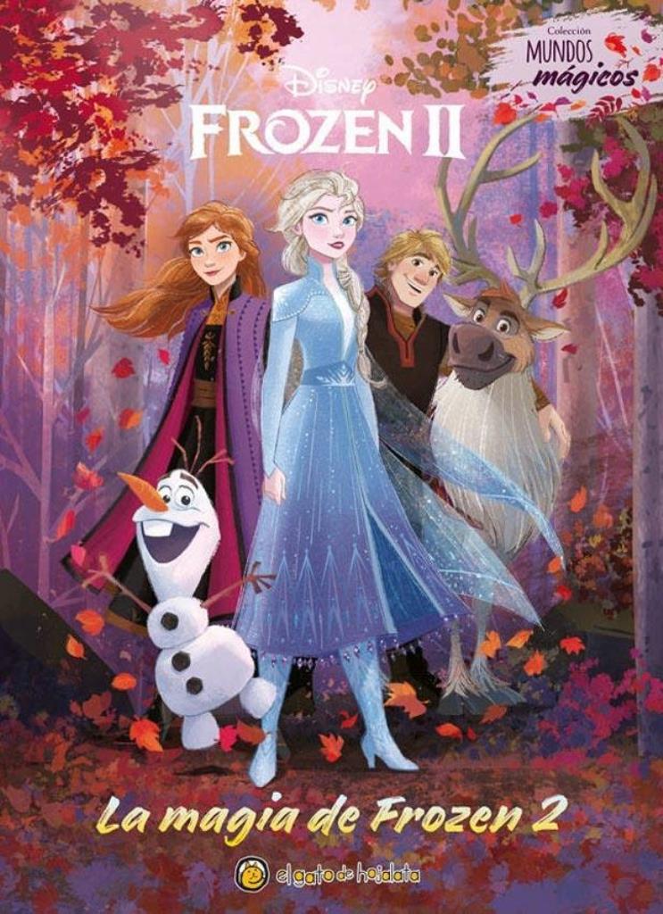 FROZEN II- LA MAGIA DE FROZEN 2