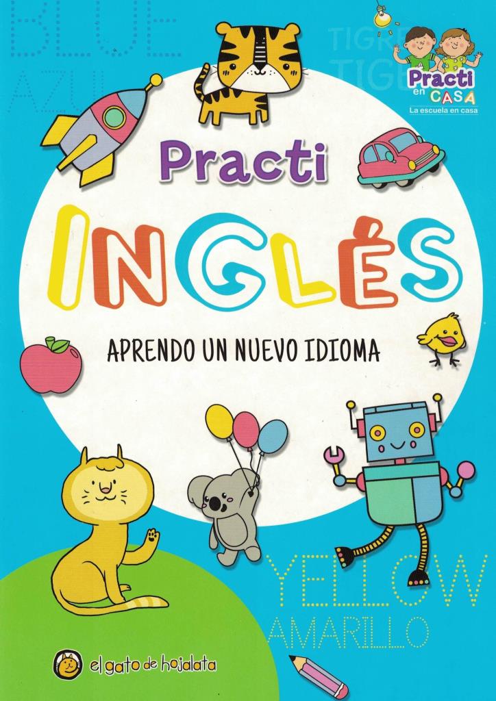 PRACTI INGLES- APRENDO UN NUEVO IDIOMA