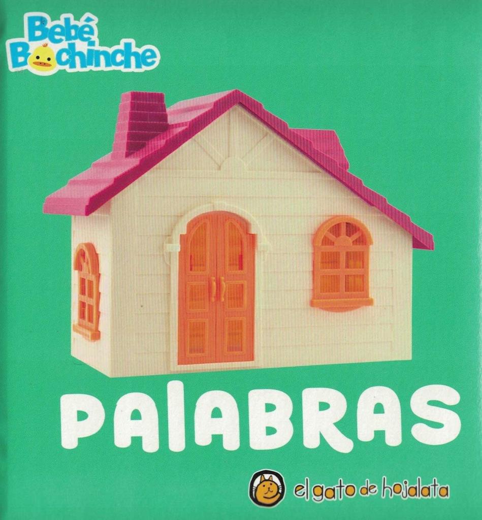 PALABRAS- BEBE BOCHINCHE